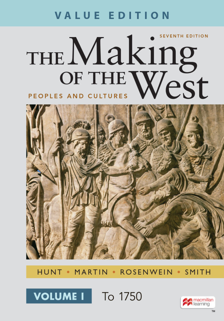 The Making of the West, Value Edition, Volume 1 Peoples and Cultures (7th Edition) - Epub + Converted Pdf